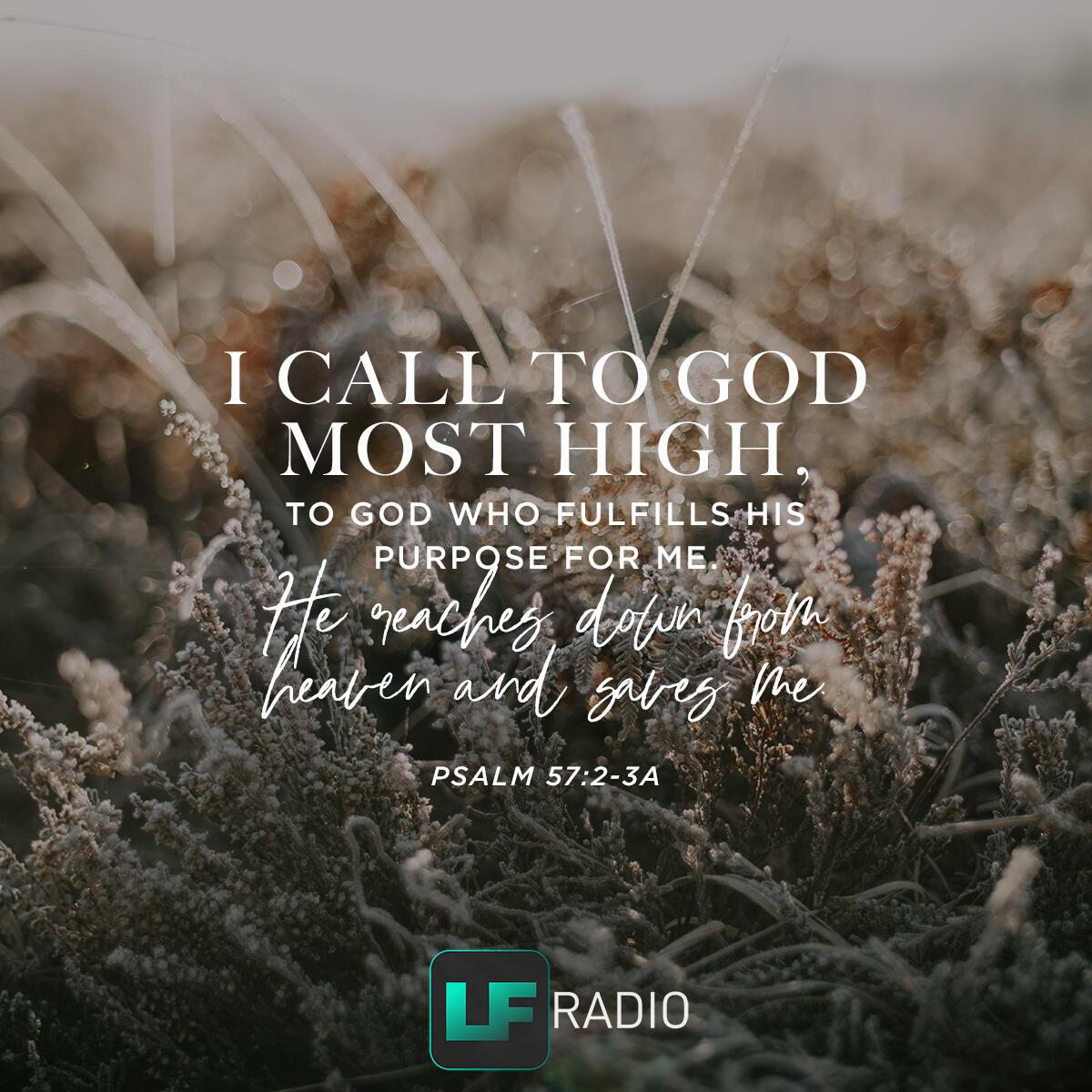 Psalm 57:2-3a - Verse of the Day