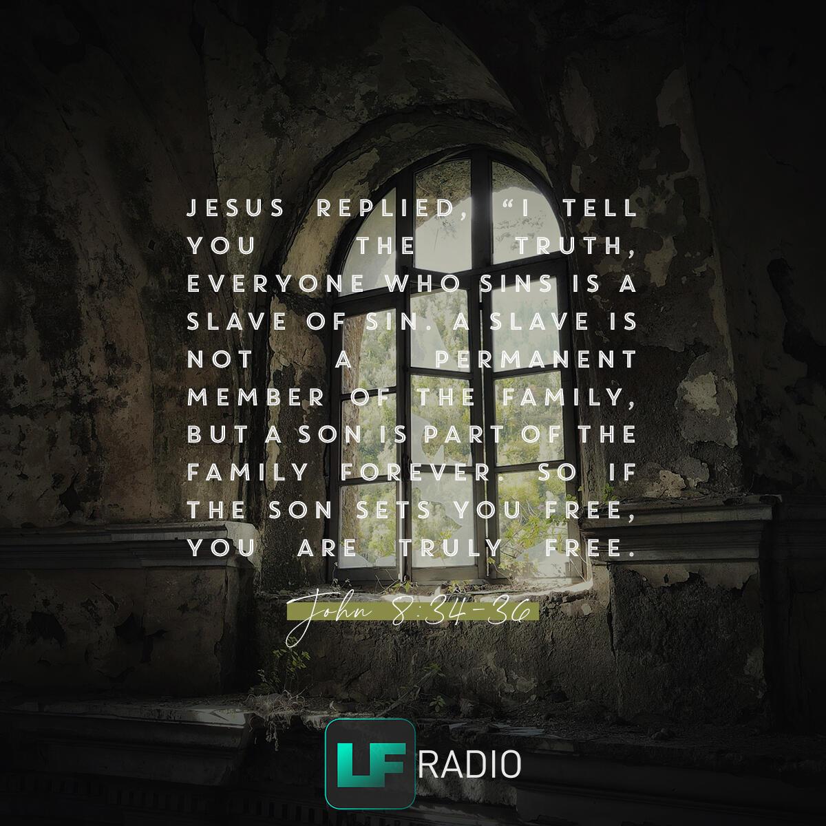 John 8:34-36 - Verse of the Day