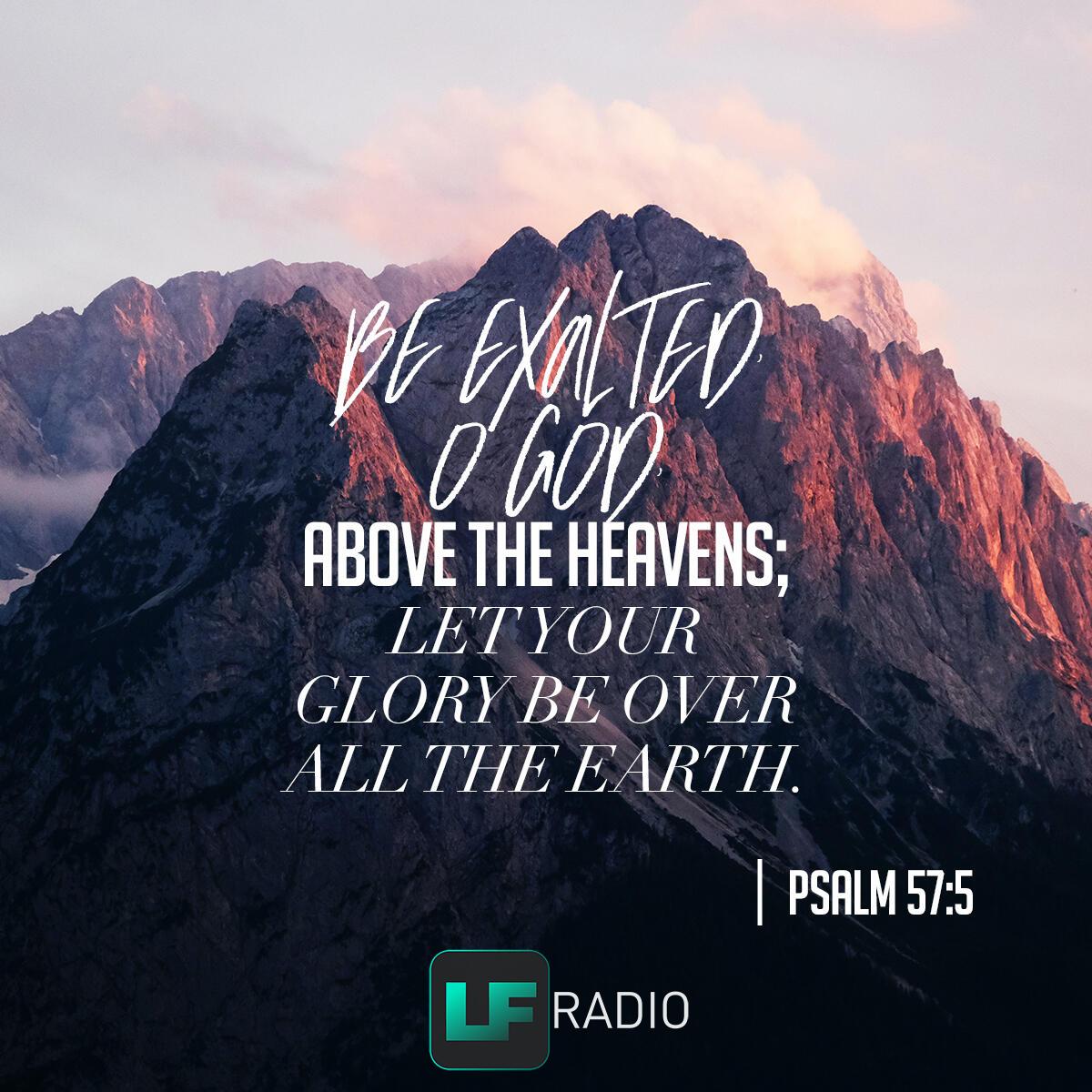 Psalm 57:5 - Verse of the Day