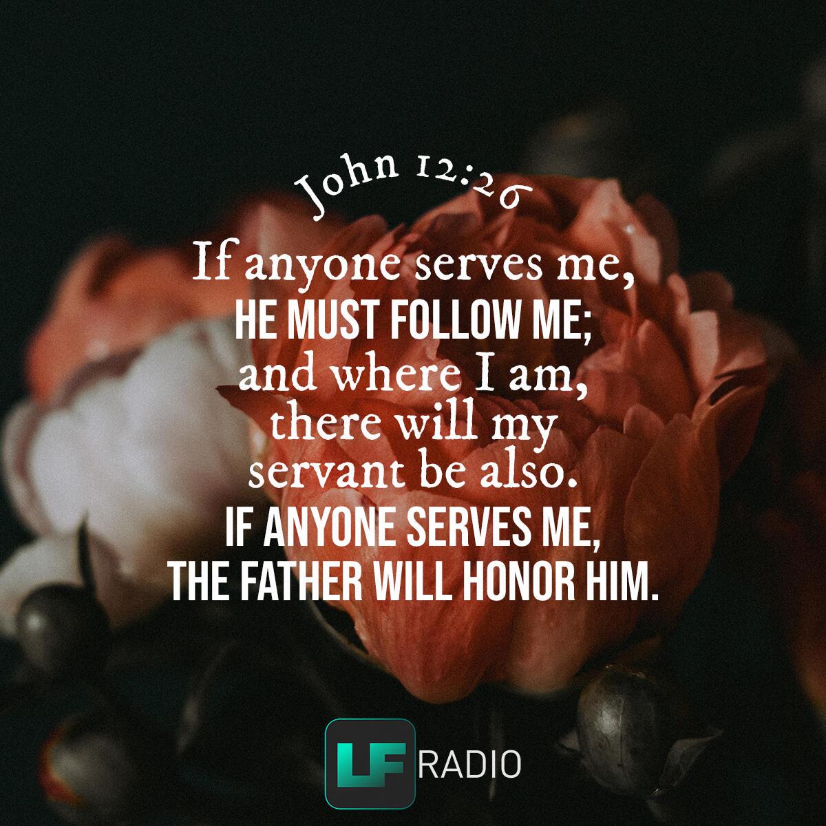 John 12:26 - Verse of the Day