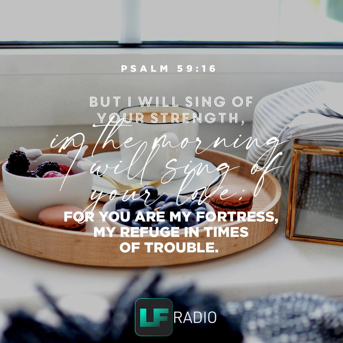 Psalm 59:16 - Verse of the Day