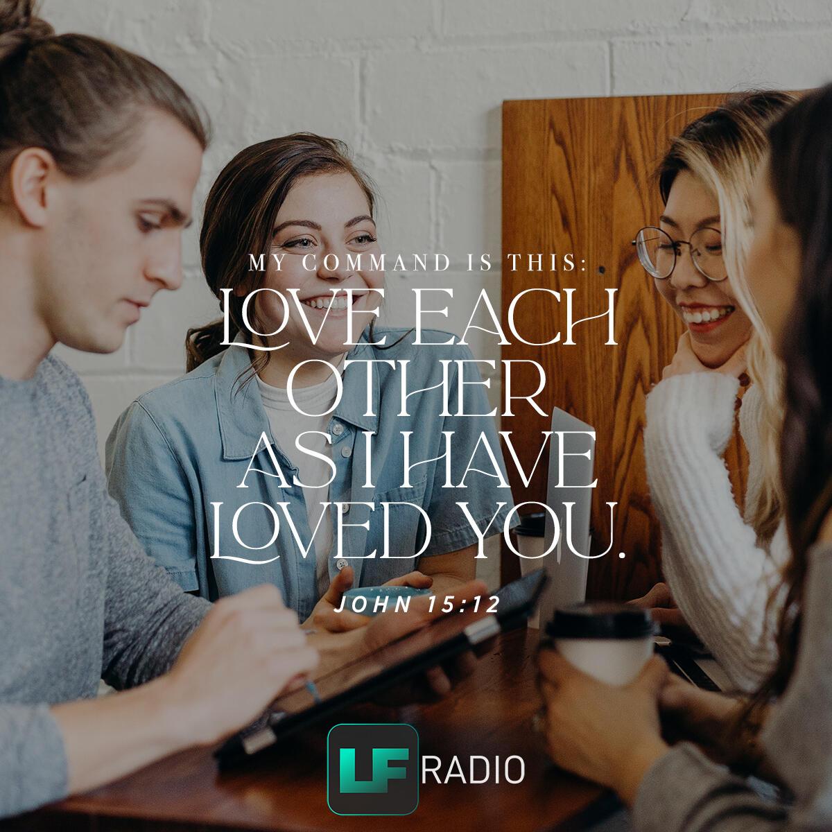 John 15:12 - Verse of the Day