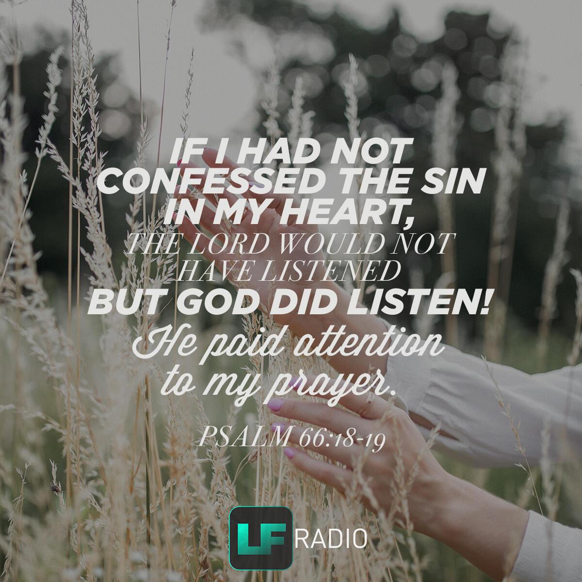 Psalm 66:18-19 - Verse of the Day