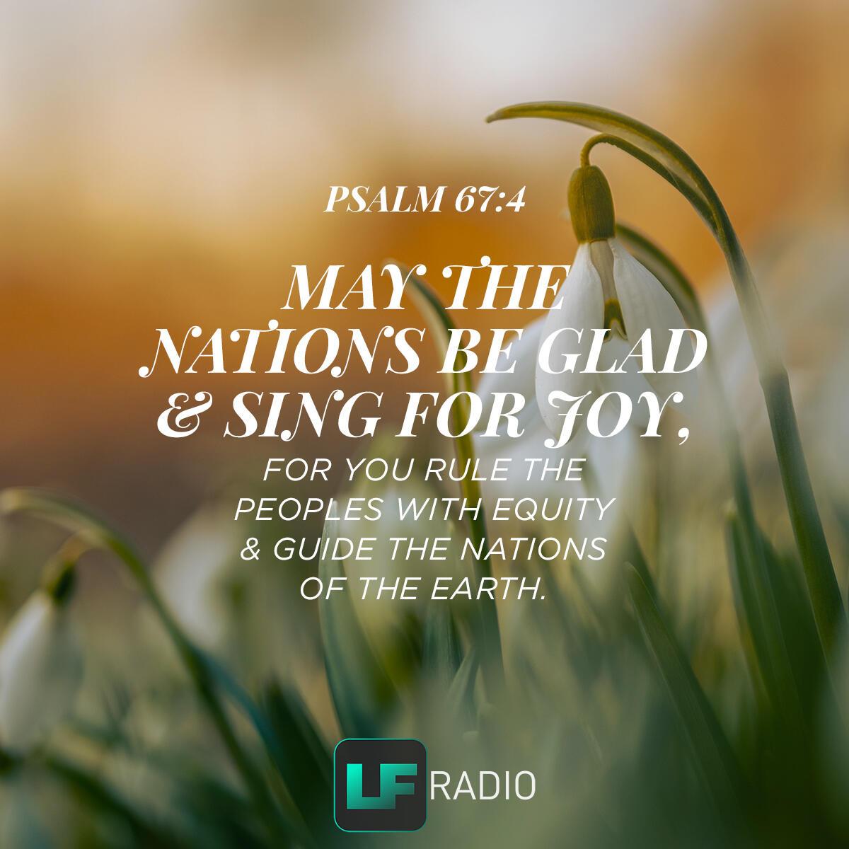 Psalm 67:4 - Verse of the Day