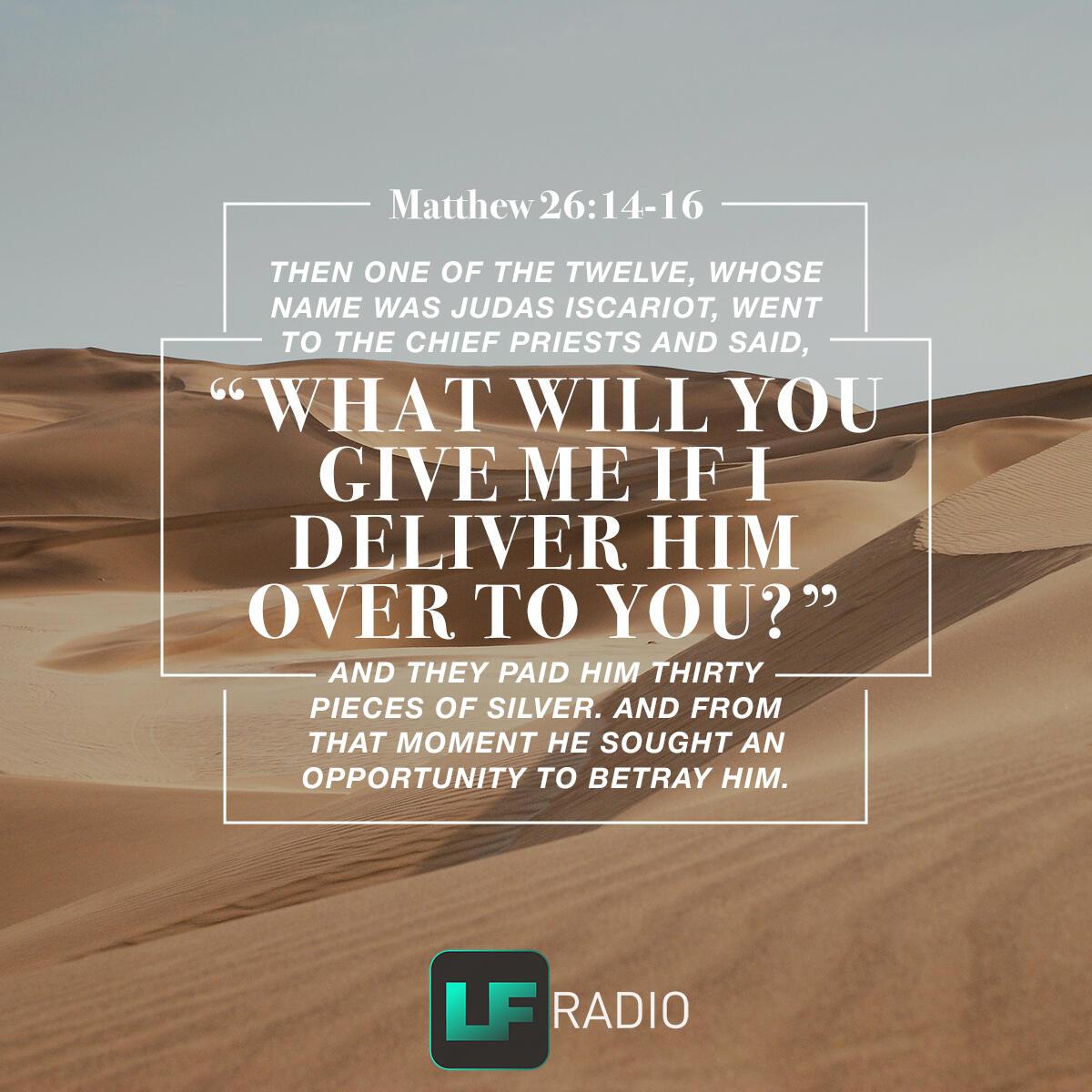 Matthew 26:14-16 - Verse of the Day