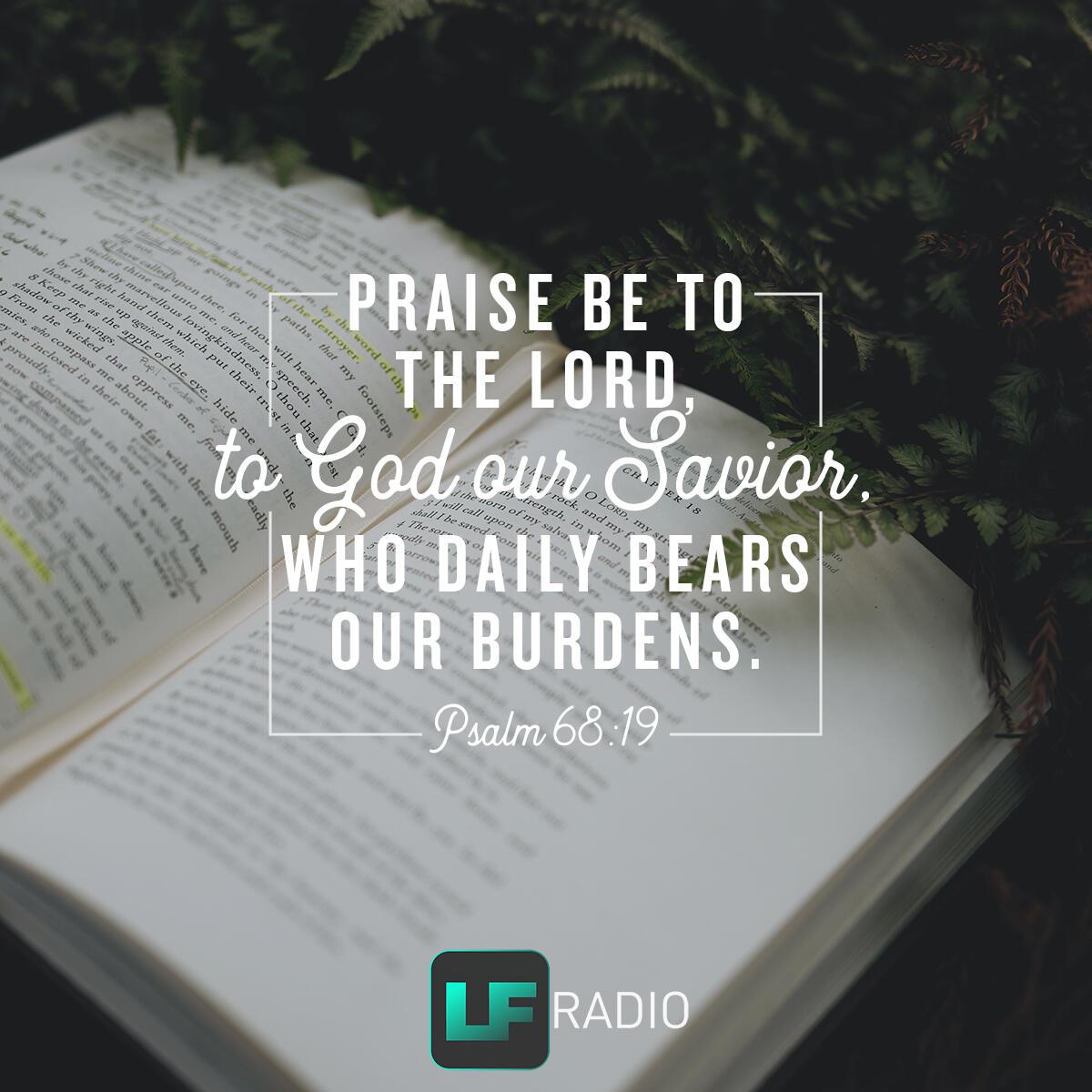 Psalm 68:19 - Verse of the Day