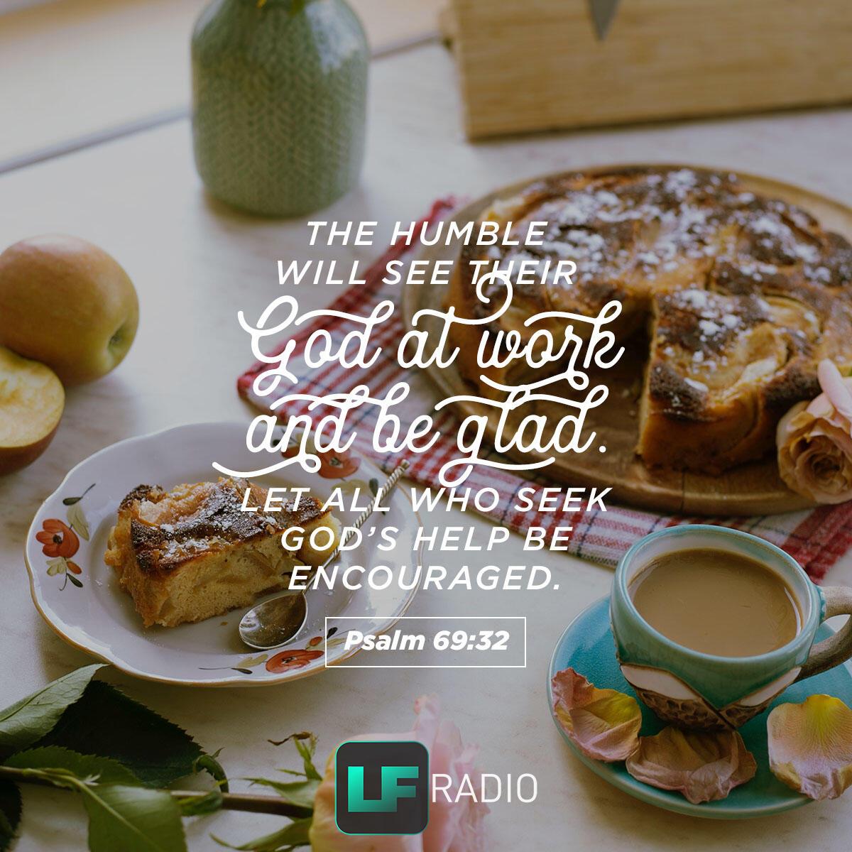 Psalm 69:32 - Verse of the Day
