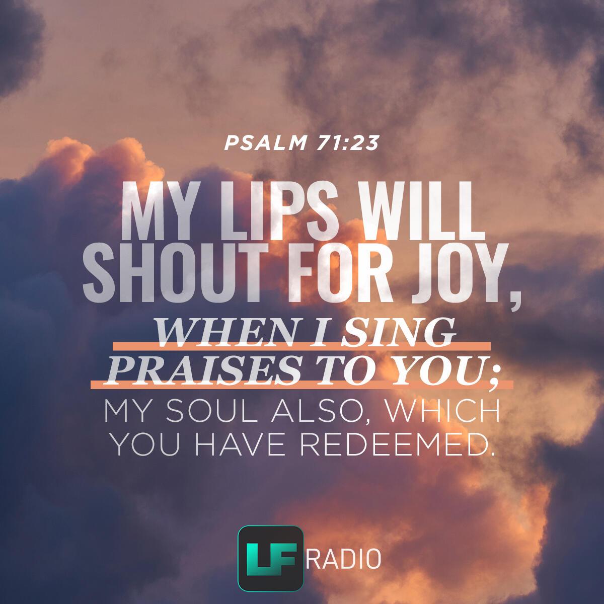 Psalm 71:23 - Verse of the Day