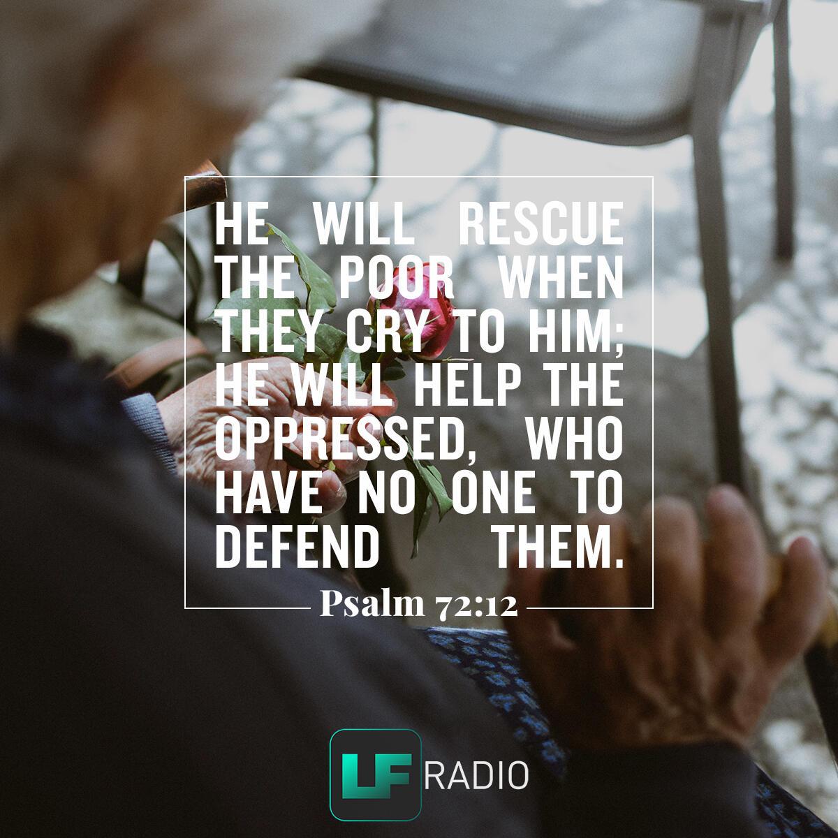 Psalm 72:12 - Verse of the Day