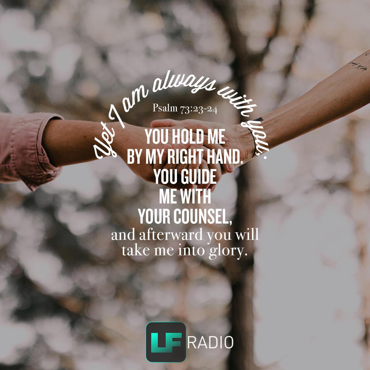Psalm 73:23-24 - Verse of the Day
