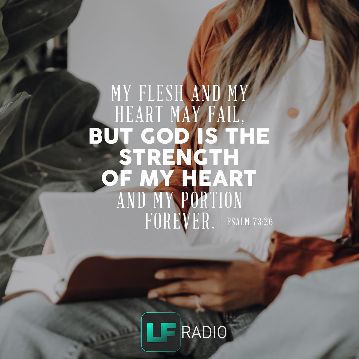 Psalm 73:26 - Verse of the Day