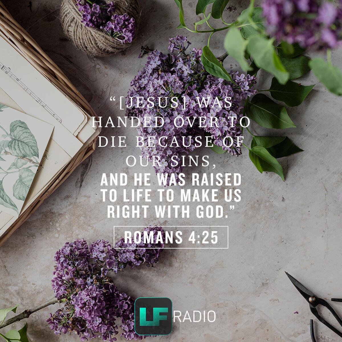 Romans 4:25 - Verse of the Day