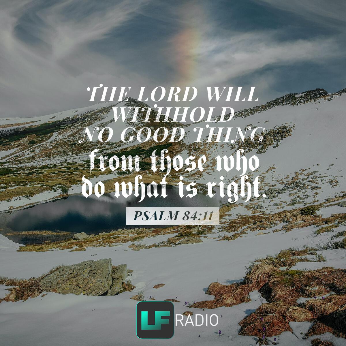 Psalm 84:11 - Verse of the Day