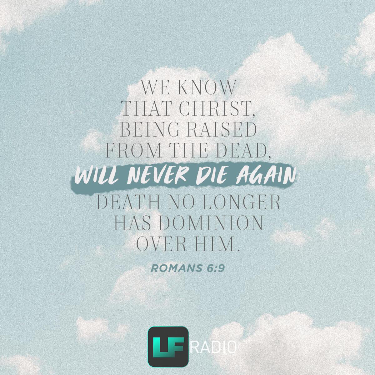 Romans 6:9 - Verse of the Day