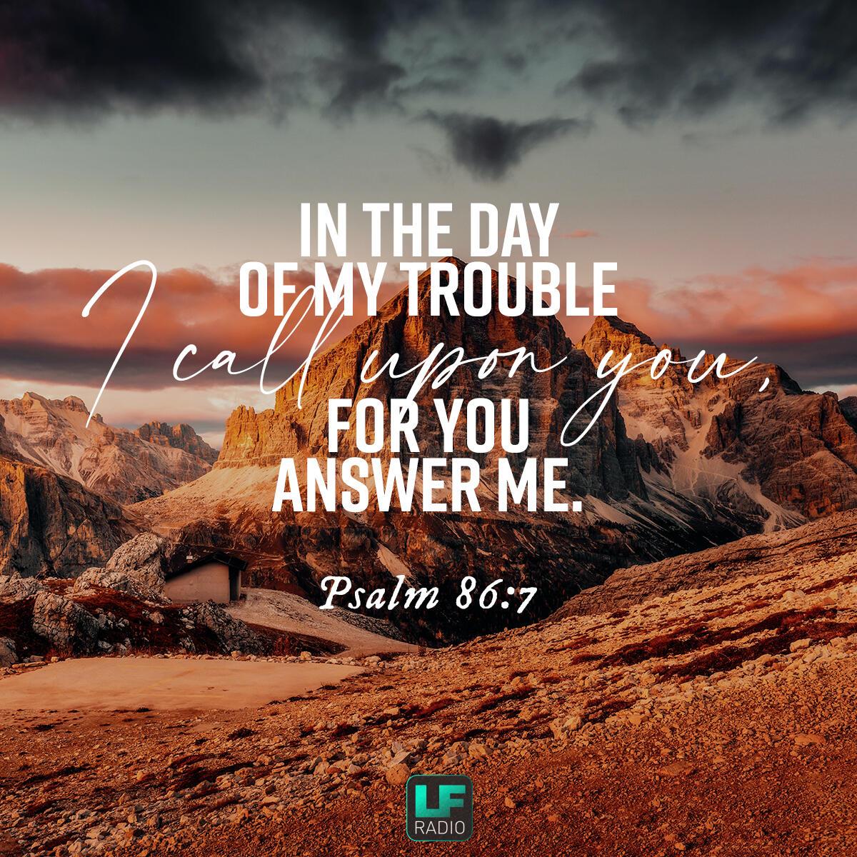 Psalm 86:7 - Verse of the Day