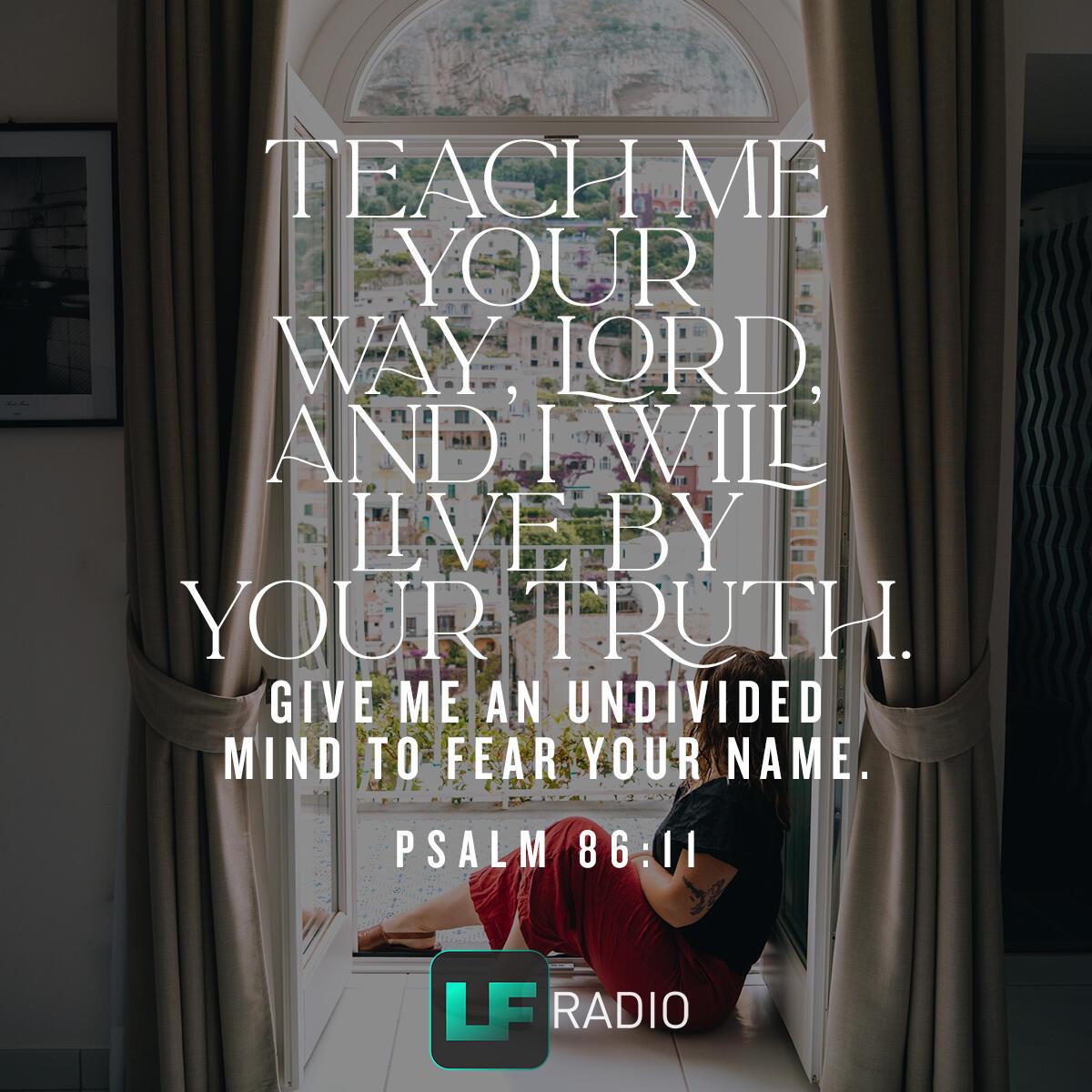 Psalm 86:11 - Verse of the Day