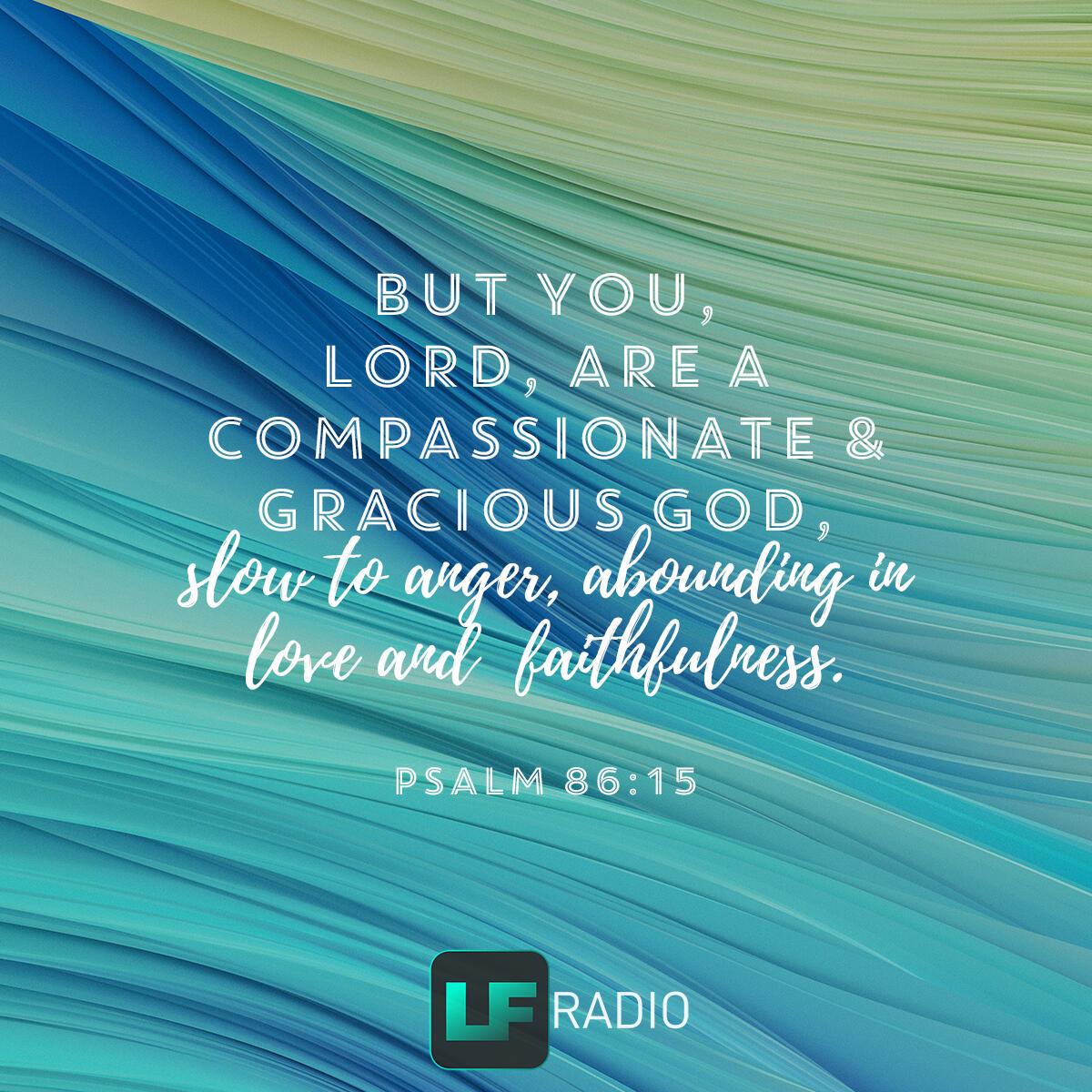Psalm 86:15 - Verse of the Day