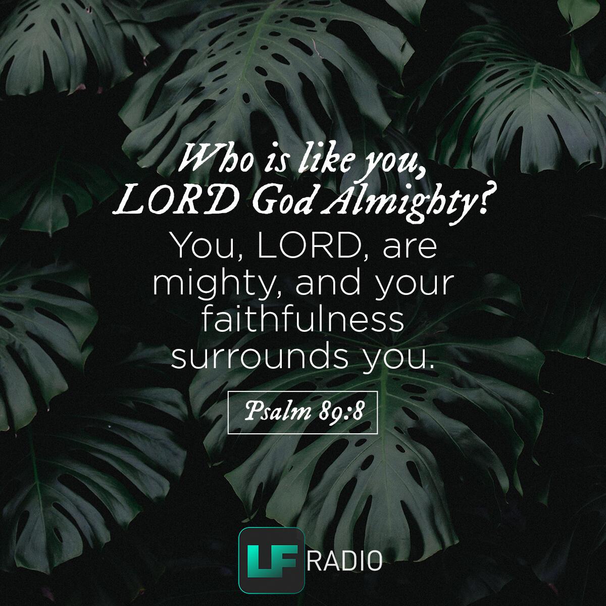 Psalm 89:8 - Verse of the Day