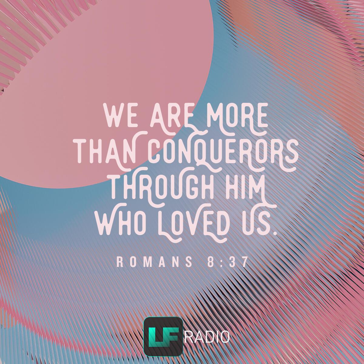 Romans 8:37 - Verse of the Day