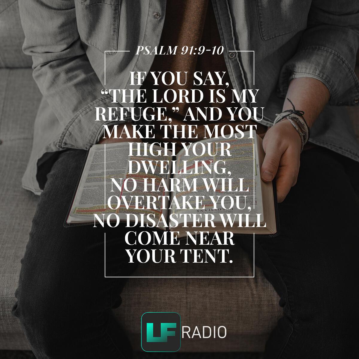 Psalm 91:9-10 - Verse of the Day