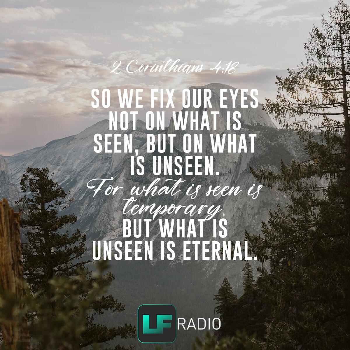 2 Corinthians 4:18 - Verse of the Day
