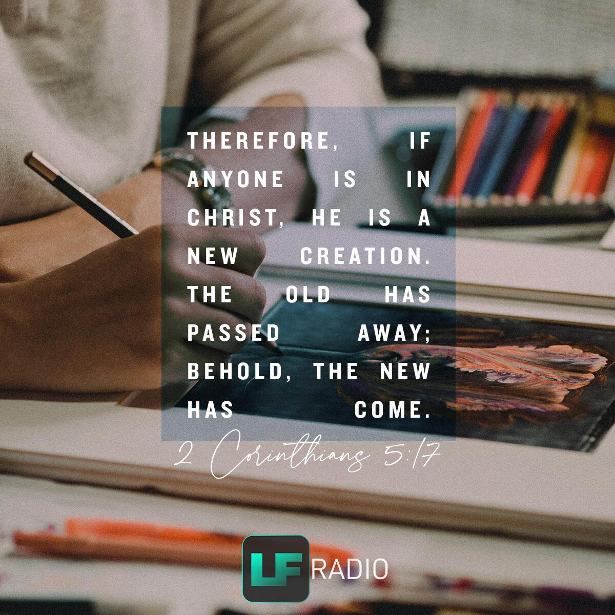 2 Corinthians 5:17 - Verse of the Day