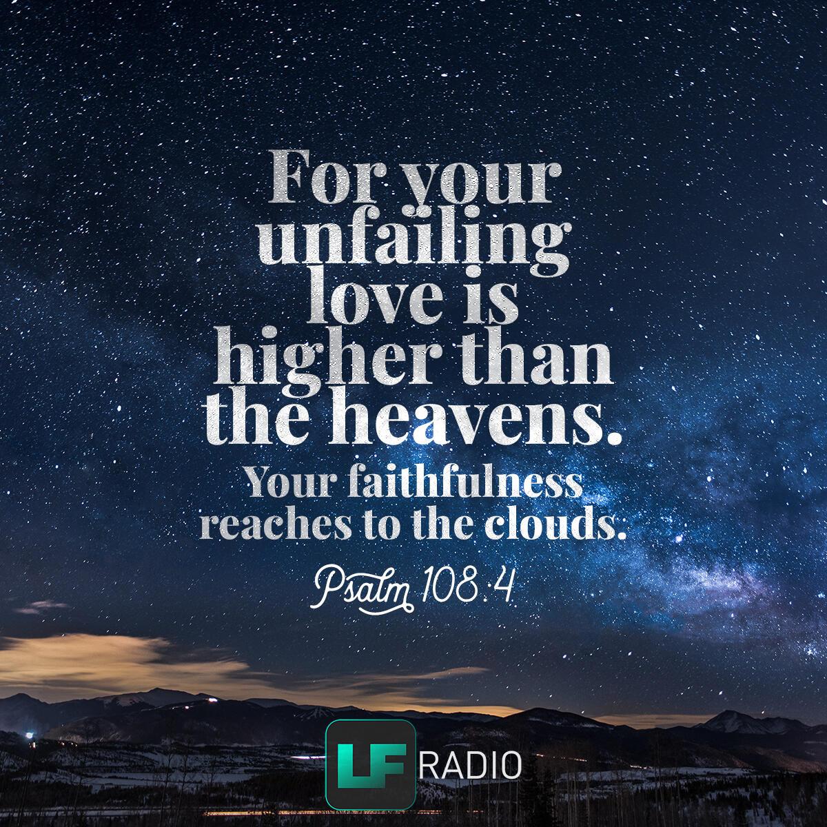 Psalm 108:4 - Verse of the Day