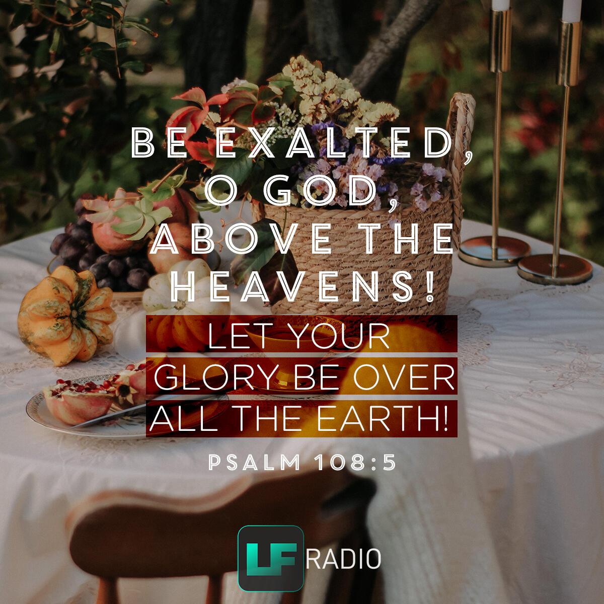 Psalm 108:5 - Verse of the Day