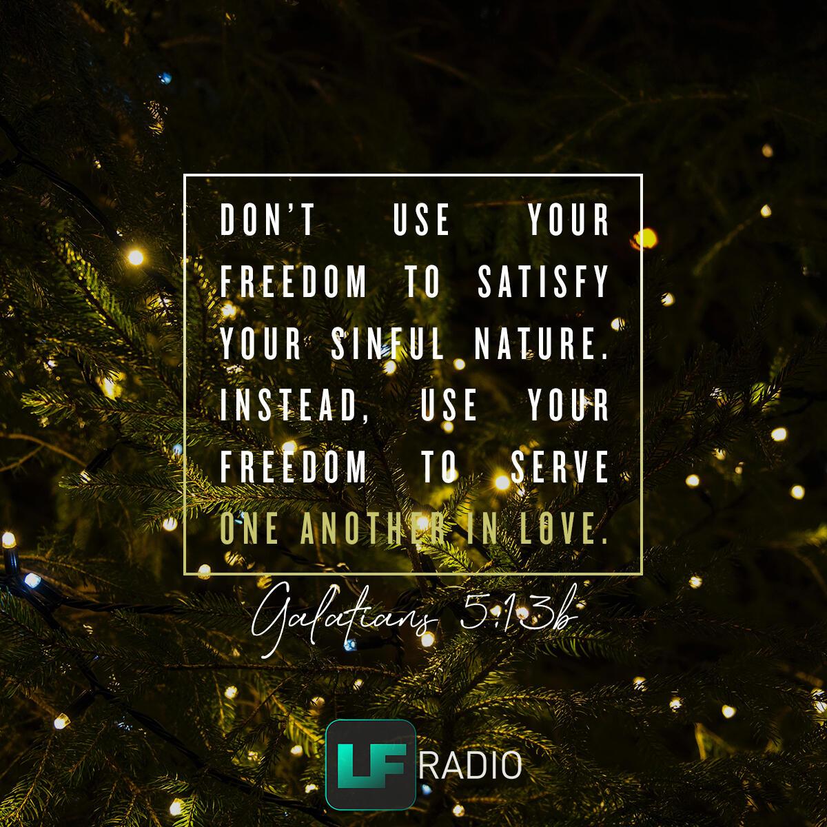 Galatians 5:13b - Verse of the Day