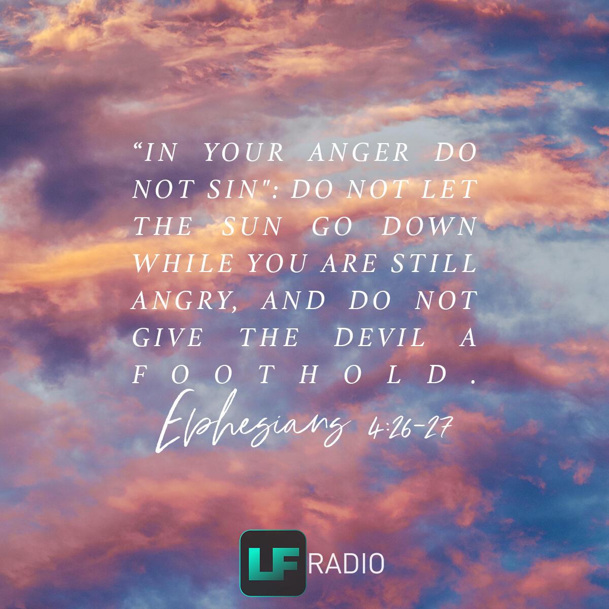 Ephesians 4:26-27 - Verse of the Day