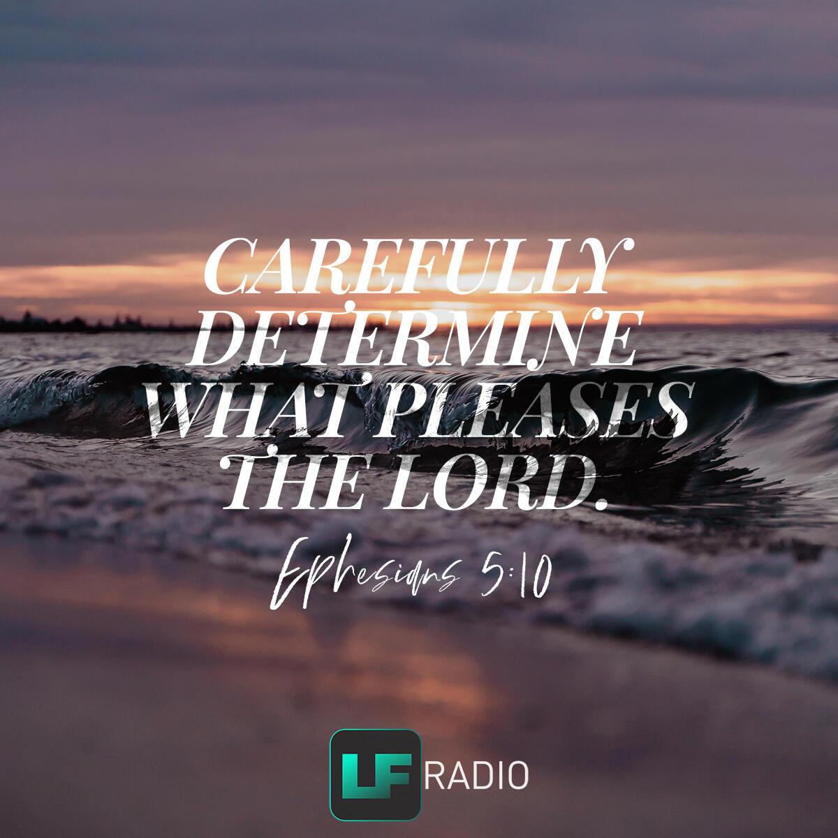 Ephesians 5:10 - Verse of the Day
