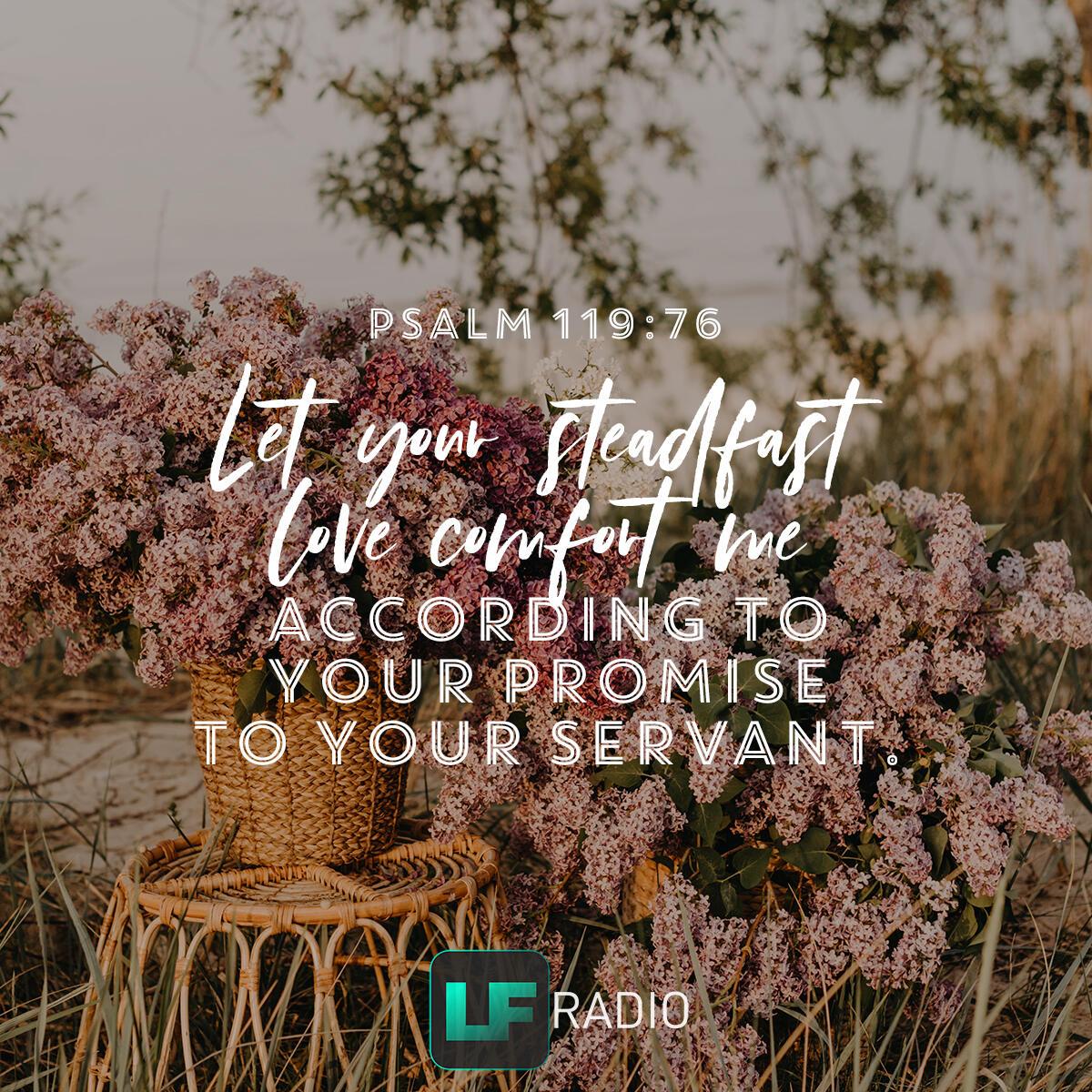 Psalm 119:76 - Verse of the Day