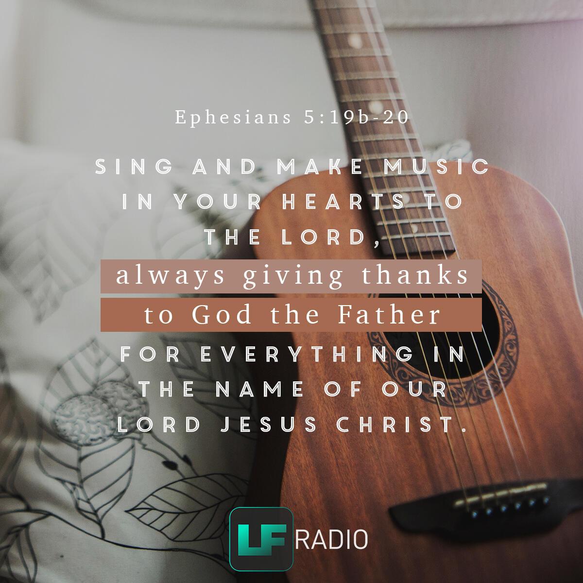 Ephesians 5:19b-20 - Verse of the Day