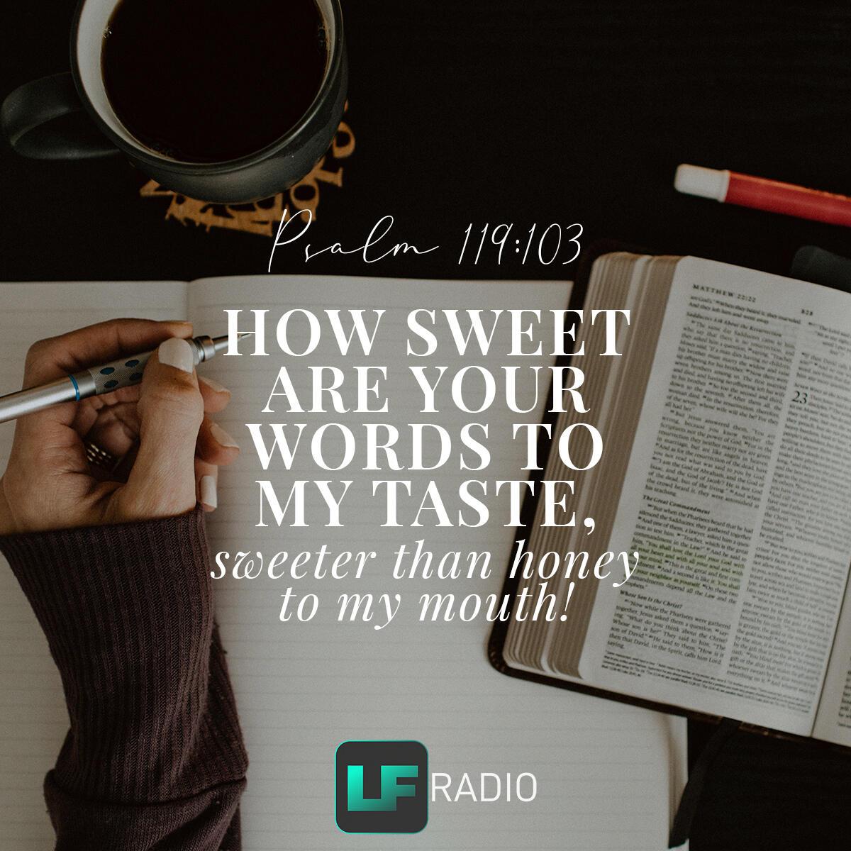 Psalm 119:103 - Verse of the Day