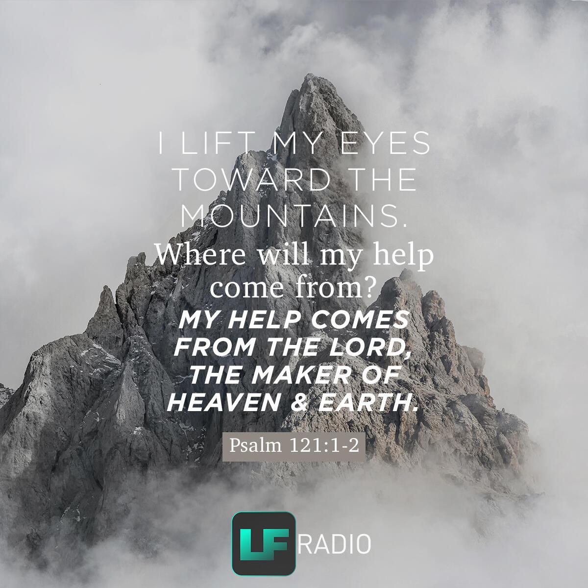 Psalm 121:1-2 - Verse of the Day