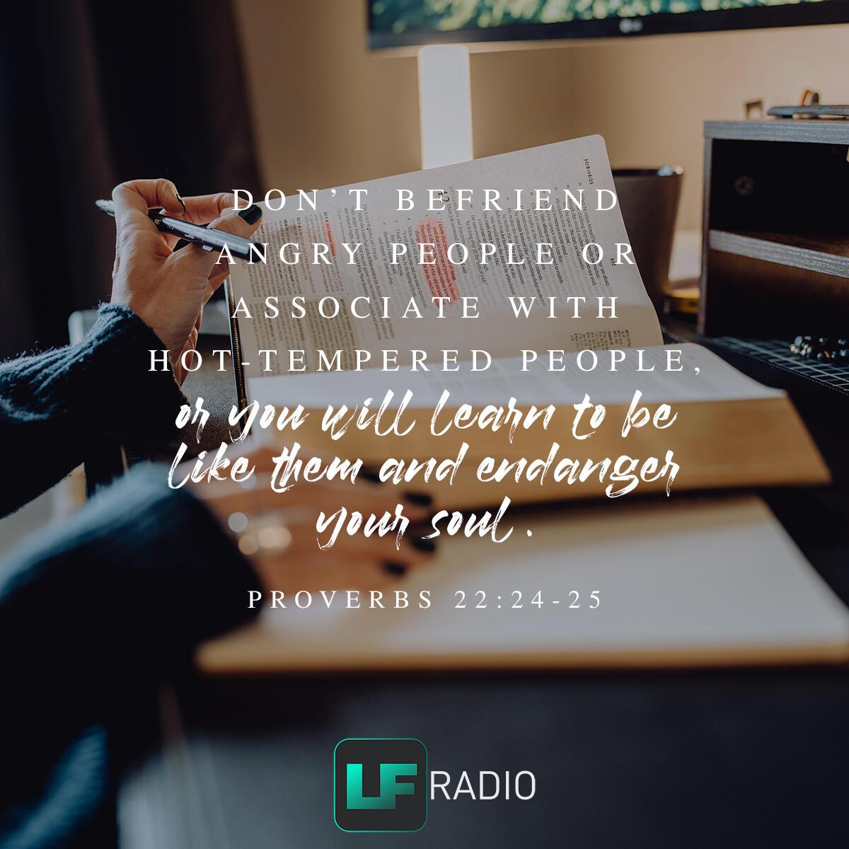 Proverbs 22:24-25 - Verse of the Day