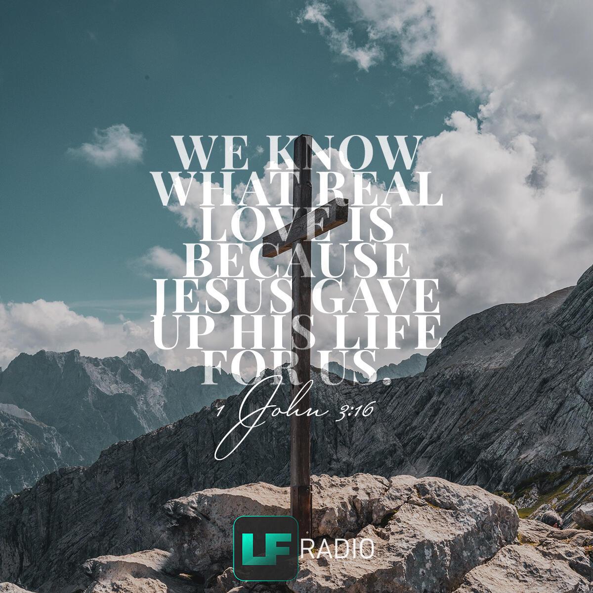1 John 3:16 - Verse of the Day