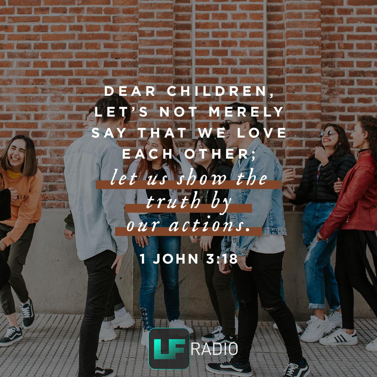 1 John 3:18 - Verse of the Day