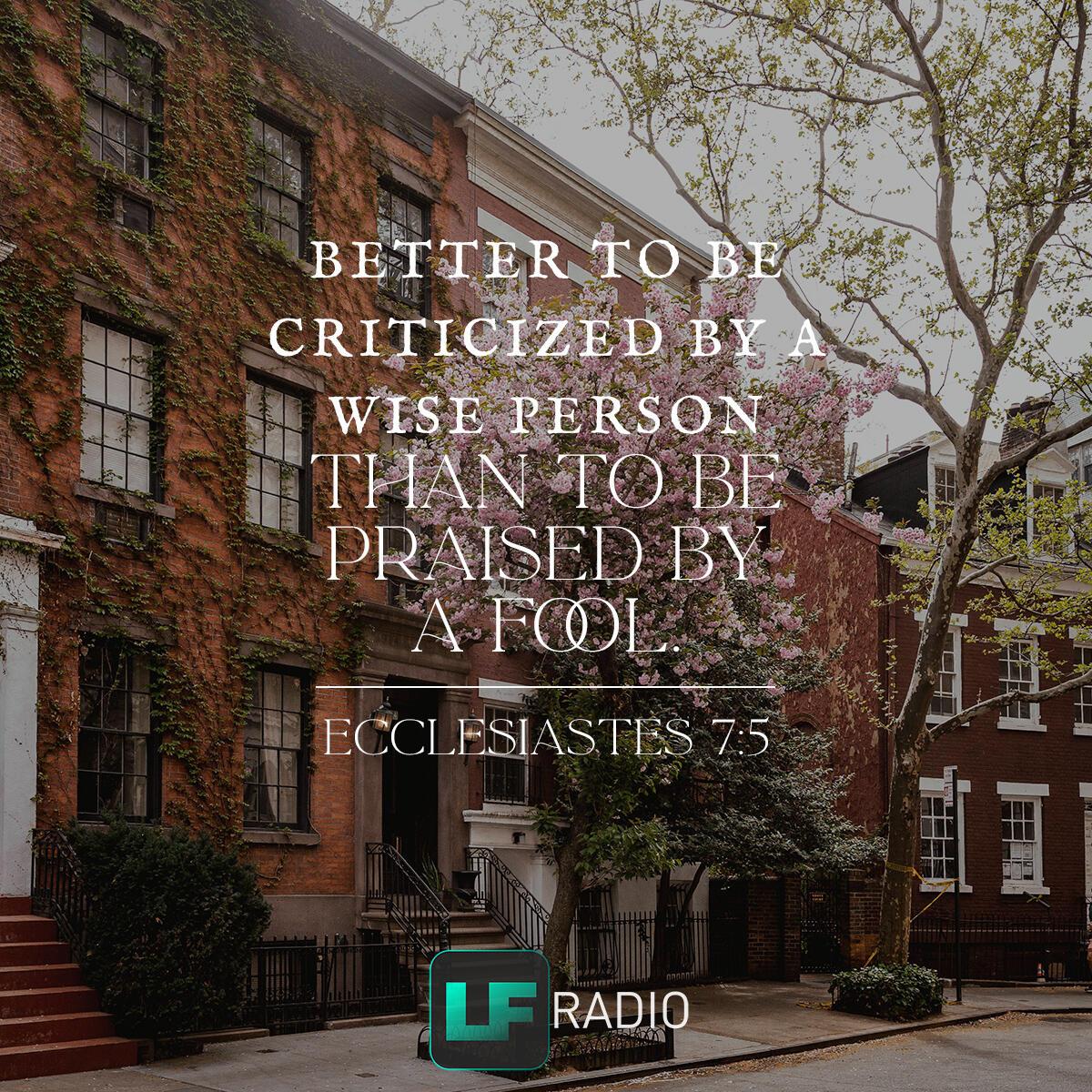Ecclesiastes 7:5 - Verse of the Day