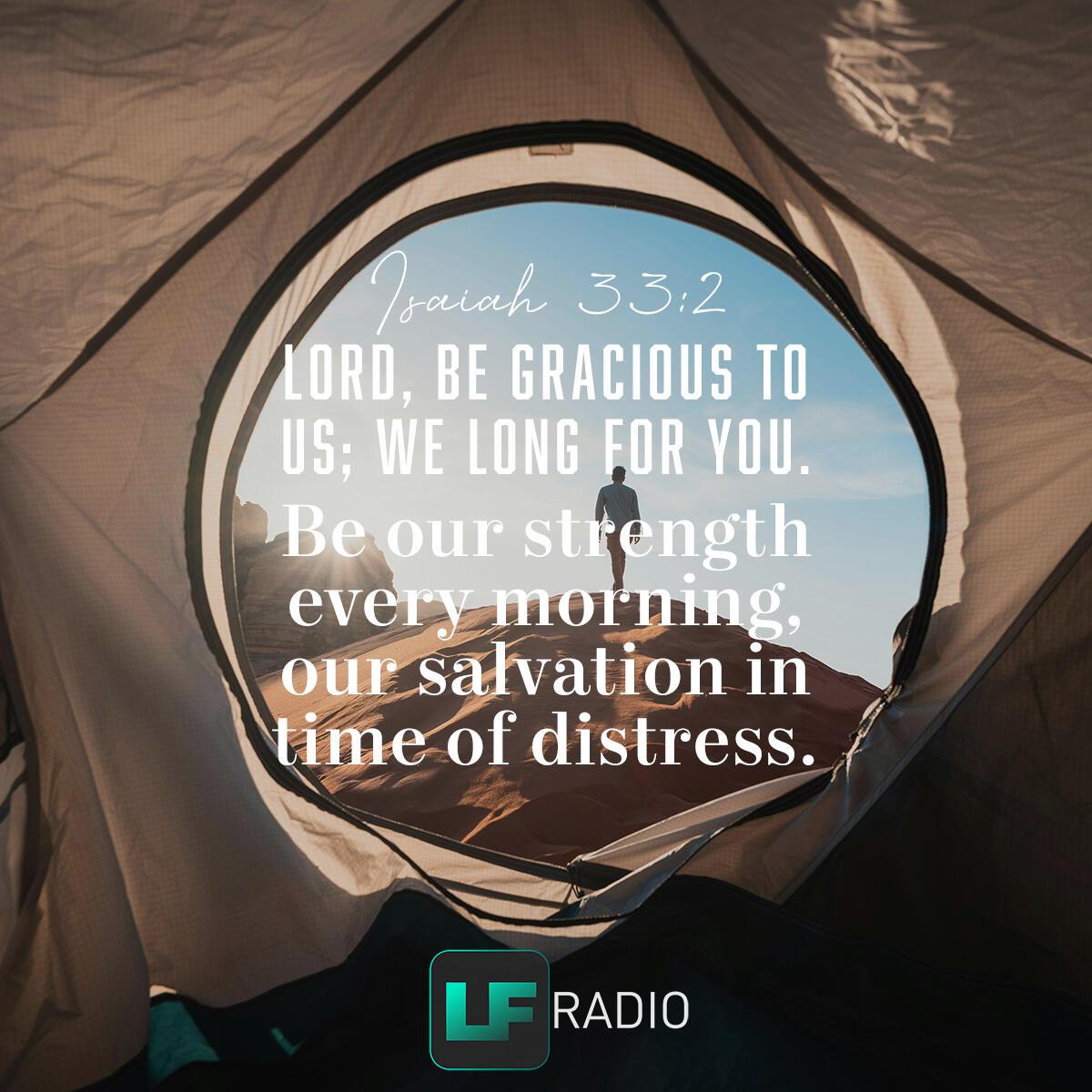 Isaiah 33:2 - Verse of the Day