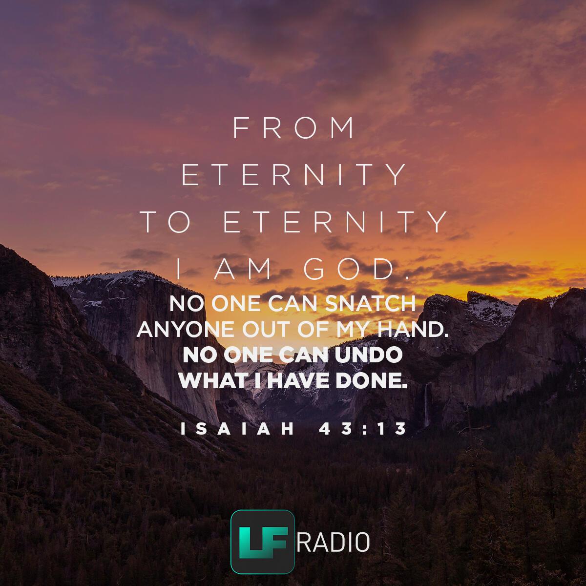 Isaiah 43:13 - Verse of the Day