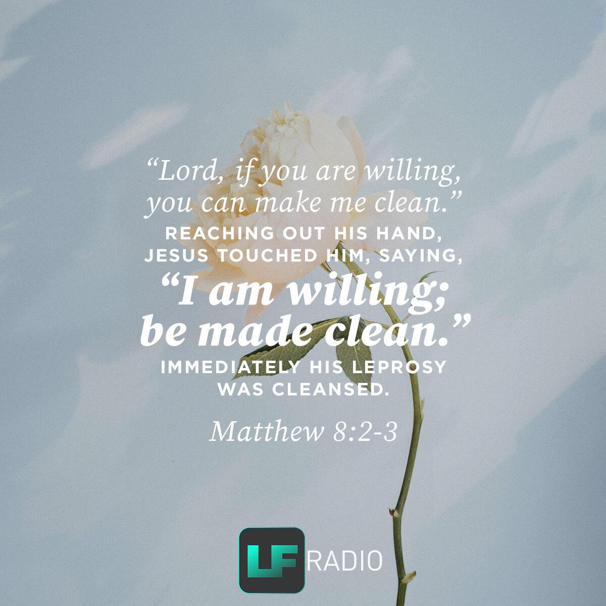 Matthew 8:2-3 - Verse of the Day