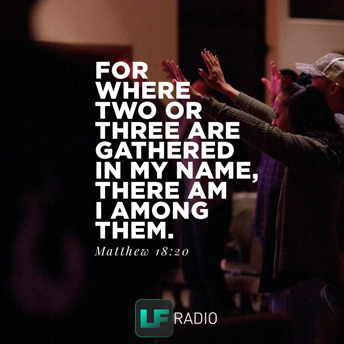 Matthew 18:20 - Verse of the Day