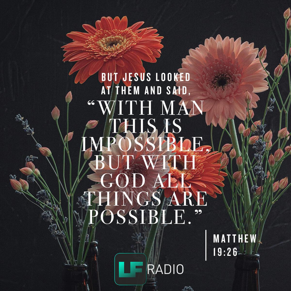 Matthew 19:26 - Verse of the Day