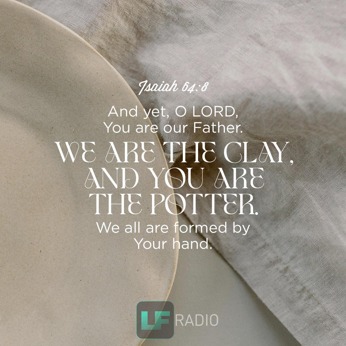 Isaiah 64:8 - Verse of the Day