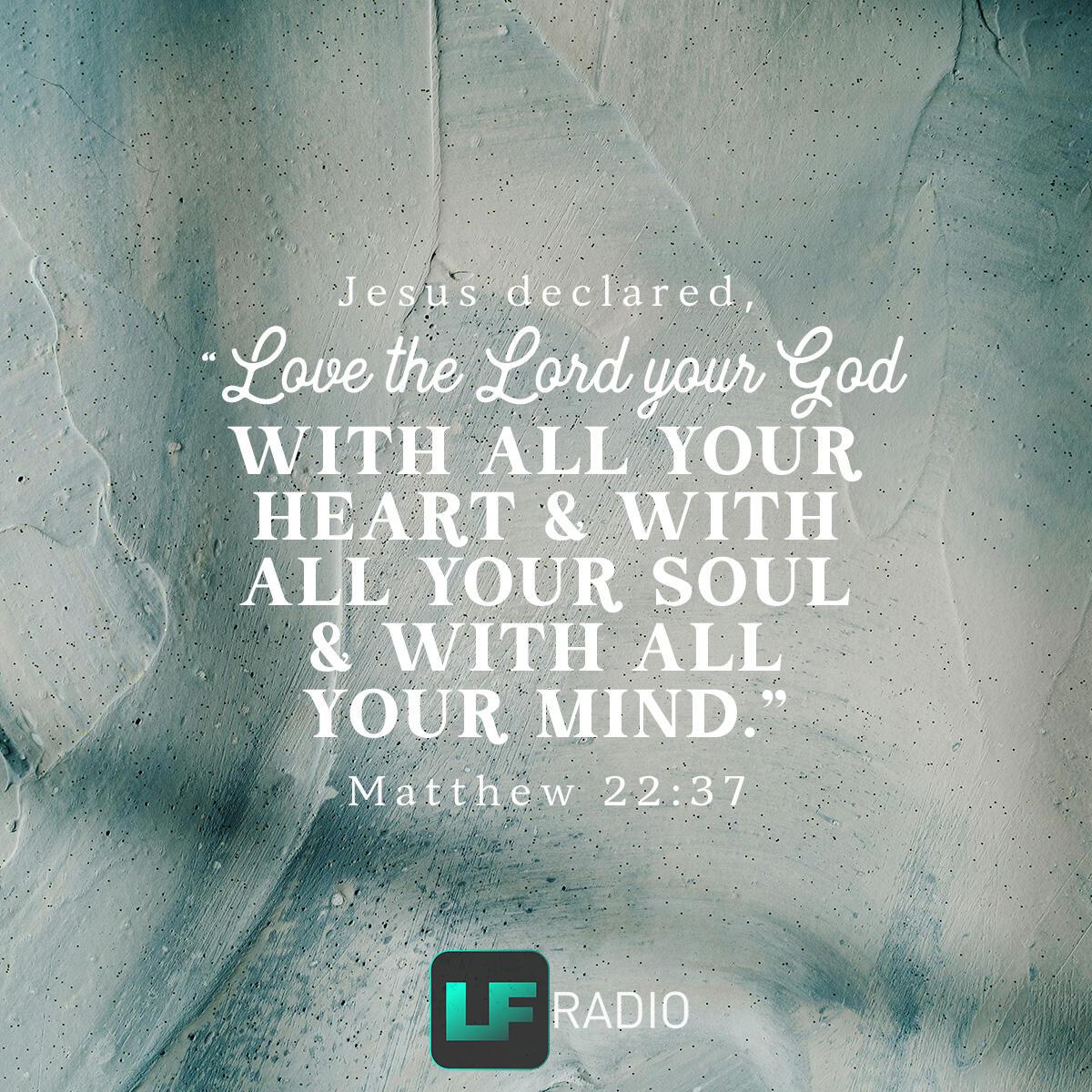 Matthew 22:37 - Verse of the Day