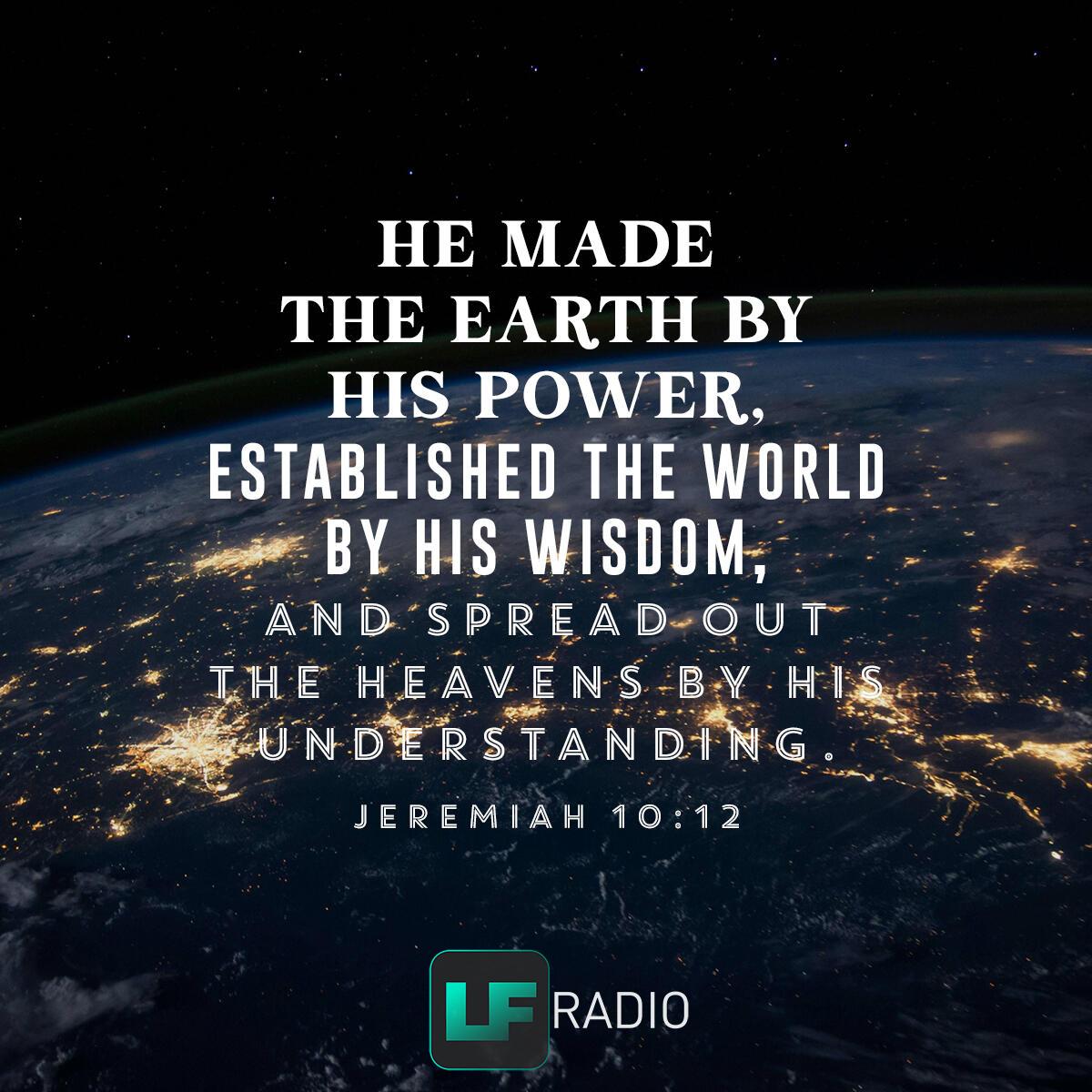 Jeremiah 10:12 - Verse of the Day