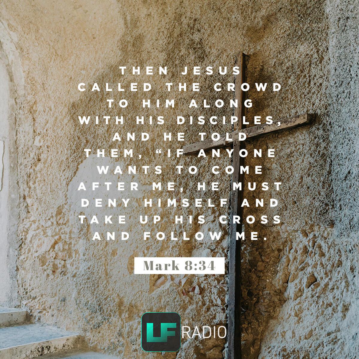 Mark 8:34 - Verse of the Day