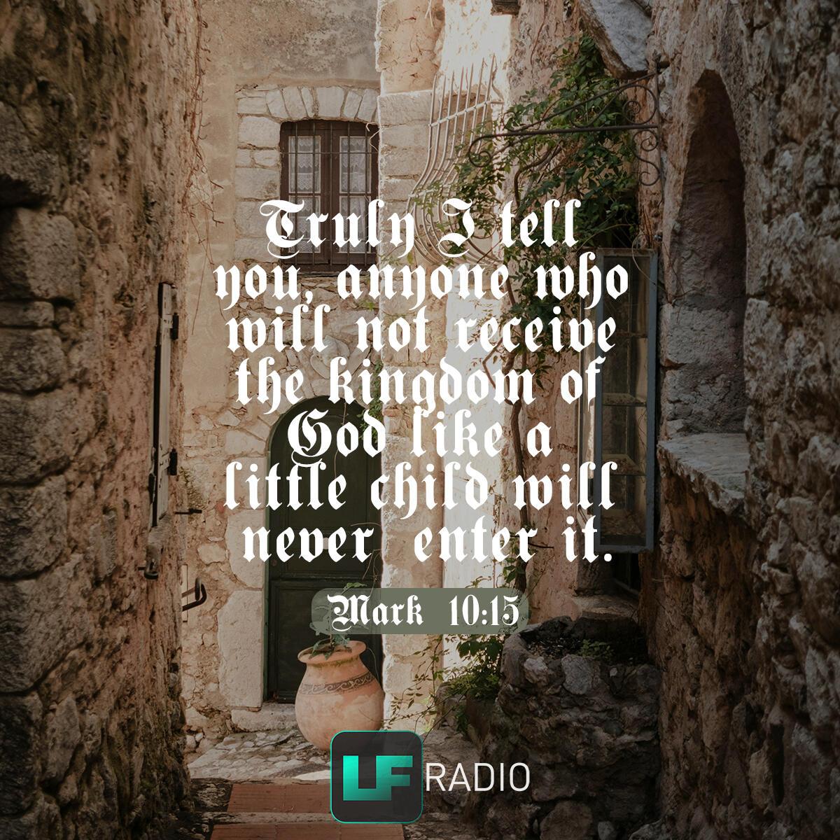 Mark 10:15 - Verse of the Day