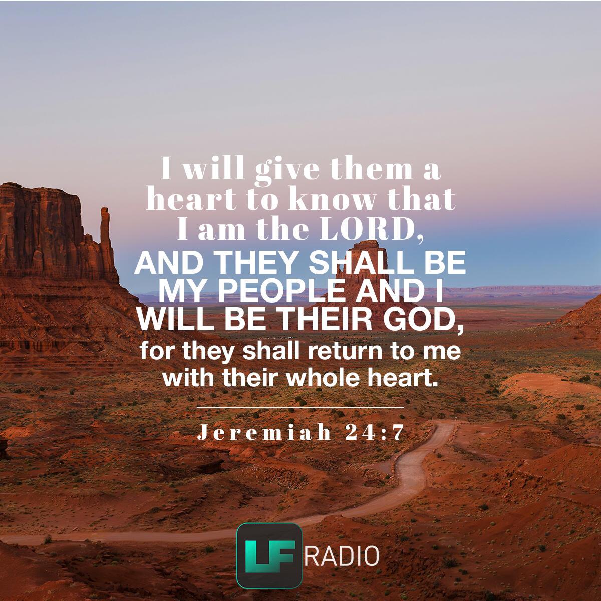 Jeremiah 24:7 - Verse of the Day